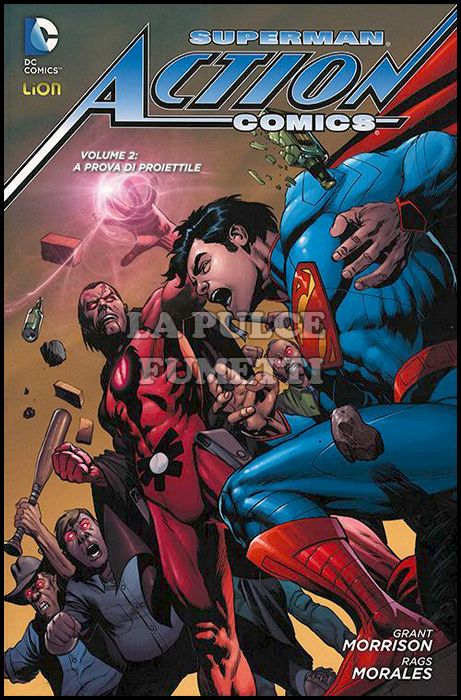 NEW 52 LIBRARY - SUPERMAN - ACTION COMICS # 2: A PROVA DI PROIETTILE
